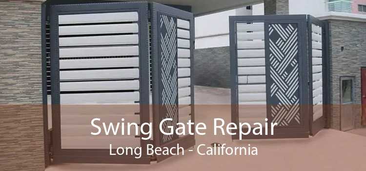 Swing Gate Repair Long Beach - California